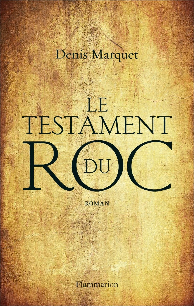 le testament de roc