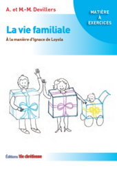 Afficher "La vie familiale"